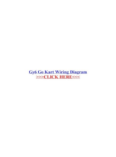 Gy6 Go Kart Wiring Diagram Go Kart Wiring Diagram Gy6 150cc Ignition Troubleshooting Guide No Spark This Guide Was 150cc Gy6 Carburetor Cleaning Guide Yerf Dog 150cc Wiring Diagram Pdf Document