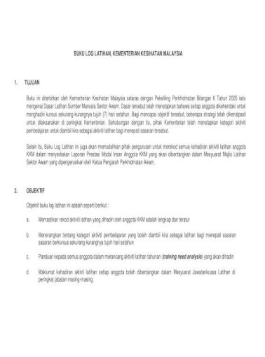 Kementerian Kesihatan Malaysia Buku Log Latihan Log Latihan 2018 1 3 Pemakaian 3 1 Buku Log Latihan Ini Wajib Digunakan Bagi Semua Anggota Kementerian Kesihatan Malaysia Buku Ini Pdf Document